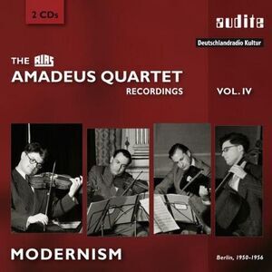 Britten / Rias Amadeus Quartet - Rias Amadeus Quartet Recordings 4 - Modernism